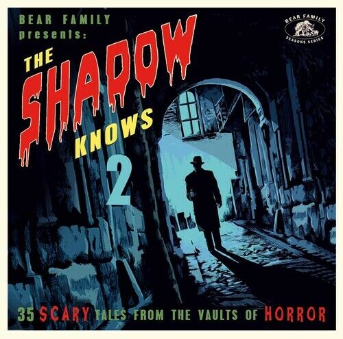 Shadow Knows Vol. 2: 35 Scary Tales From The Vaults Of Horror