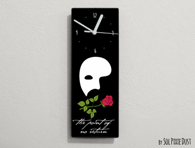 Phantom of the Opera Quotes -The point of no return - Wall Clock