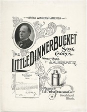 1896 William McKinley LITTLE DINNER BUCKET Campaign Sheet Music