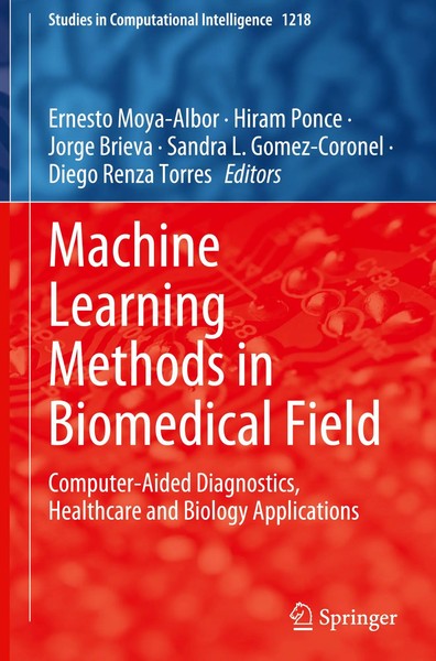 Ernesto Moya-Albor (U. A.) | Machine Learning Methods In Biomedical Field | Buch-image