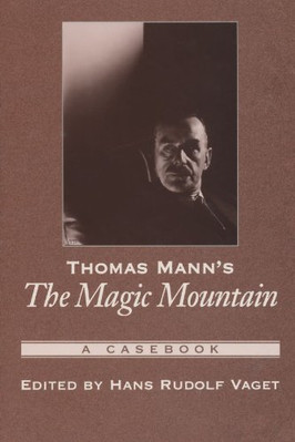 Thomas Mann's The Magic Mountain: A Casebook (Casebooks - Paperback NEW Vaget, H