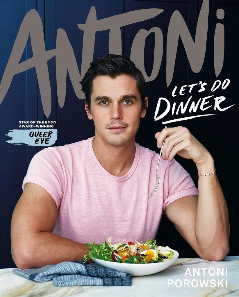 Thumbnail - Let's Do Dinner | Antoni Porowski | 2021 | Englisch