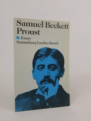 Proust - Essay Essay Beckett, Samuel, Elisabeth Raabe  und Werner Morlang: