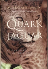 THE QUARK & THE JAGUAR-Gell-Man/Nobel Physics/Complexity/Quantum Theory/PB/VG+