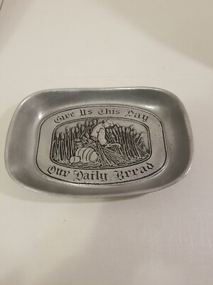 Vintage Pewter ''Give Us This Day Our Daily Bread'' Plate - Wilton Columbia PA