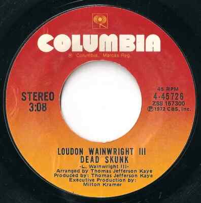 Loudon Wainwright III Dead Skunk Vinyl Single 7inch NEAR MINT Columbia