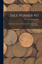 Sale Number 413: Rare Roman Coins: The Collection Of Mr  Geo B  Hussey     ...