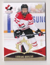 16-17 Team Canada Women Lauriane Rougeau /25 PATCH 4 Color Upper Deck 2016