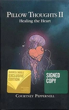 Pillow Thoughts II: Healing the Heart - Hardcover - VERY GOOD