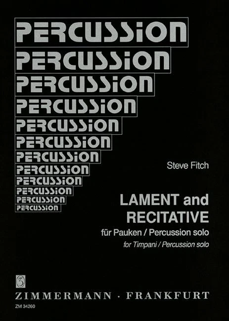 Lament and Recitative Steve Fitch Book [Softcover] Timpani Musikverlag Zimmerman - Image 3 of 3
