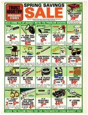1984 Trust Worthy Hardware Stores Print Ad, spring Savings Sale Home Improvement