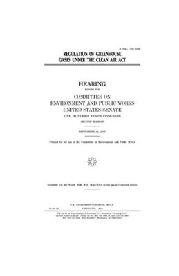 Regulation of greenhouse gases under the Clean Air Act, Congress, Senate, Com-,