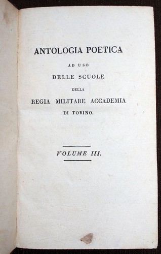 1826  Antologia poetica a uso degli alunni della Regia Accademia Militare Torino - Picture 2 of 7