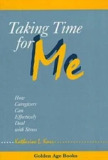 Taking Time for Me by Karr, Katherine L.