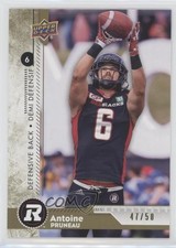 2018 Upper Deck CFL Gold 47/50 Antoine Pruneau #39 n1u