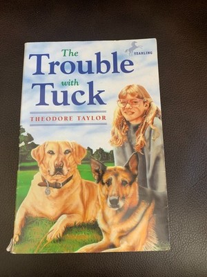 The Trouble with Tuck Reading Level 4 Elementary School Paperback Fiction Novel