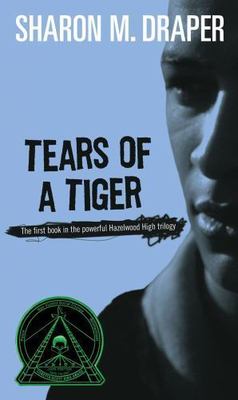 Tears of a Tiger - paperback, 9780689806988, Sharon M Draper