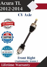 New OE Front Right CV Axle For 2012-2014 Acura TL 3.5L 3.7L Lifetime Warranty