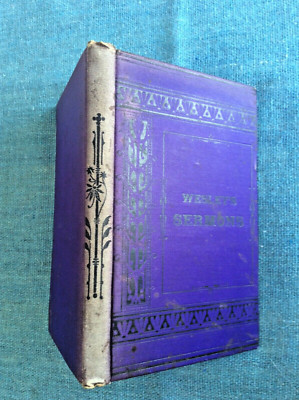 Rare Wesley's Sermons; National Holiness Publishing House; Theology; Methodists