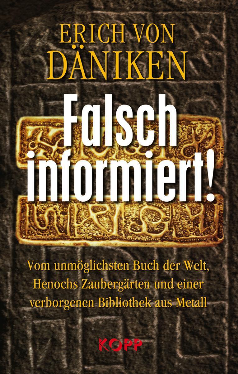 Thumbnail - Falsch Informiert | Erich Von Däniken | Buch | 254 S. | Deutsch | 2014