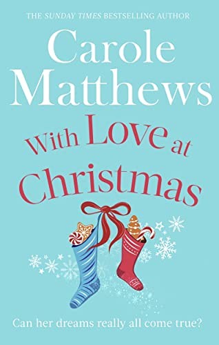 With Love at Christmas (Christmas Fiction)-Carole Matthews