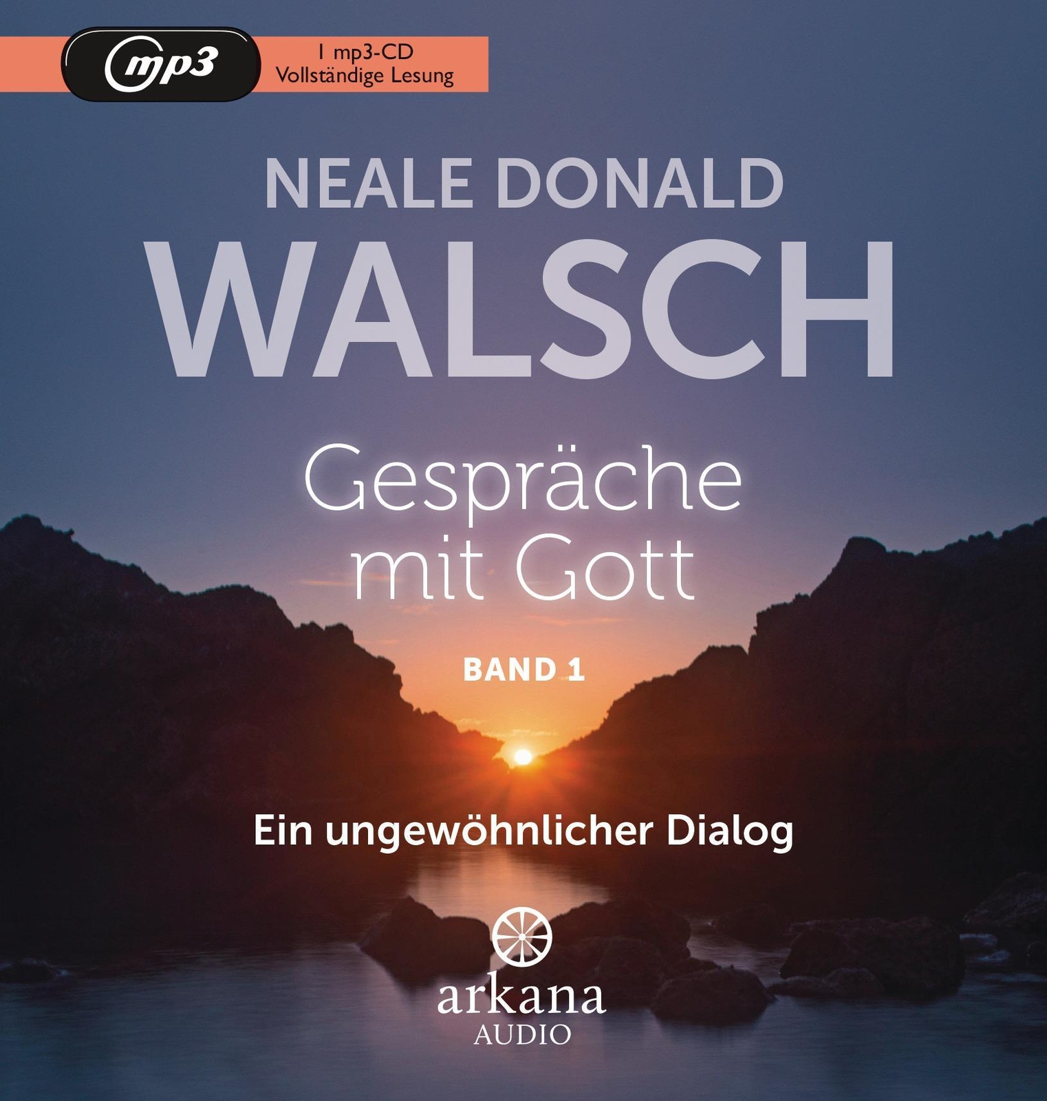 Gespräche Mit Gott - Band 1 Neale Donald Walsch