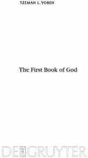 First Book of God, Hardcover by Yoreh, Tzemah...