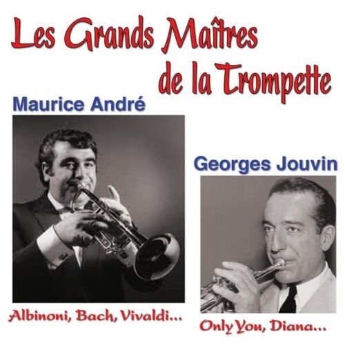 Maurice Andre / Georges Jouvin - Les Grands Maitres De La Tro (UK IMPORT) CD NEW - Afbeelding 1 van 1