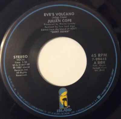 Julian Cope Eves Volcano Vinyl Single 7inch NEAR MINT Island Records