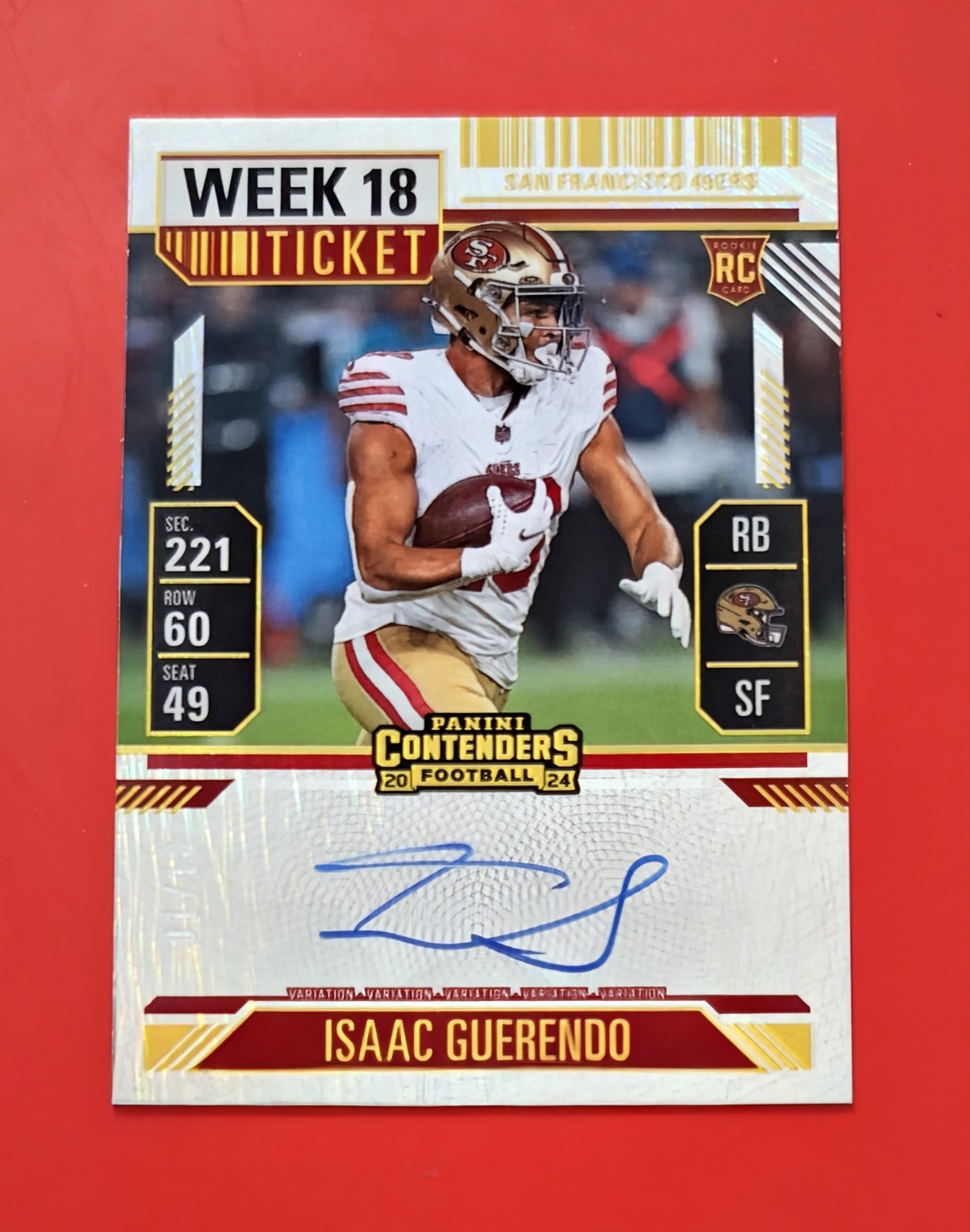 🔥Isaac Guerendo Auto RC 1/18 -2024 Panini Contenders Week 18 Ticket 49ers #138