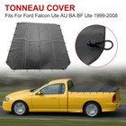 <!--F#f_0-->Tonneau Cover Soft PVC Tarp Suitable For Ford Falcon Ute AU BA BF Feb 1999-2008<!--F/-->