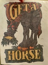 Original Vintage Get A Horse Iron On Transfer DAYGLO