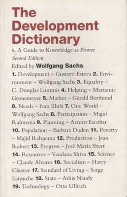 Das Entwicklungswörterbuch - Wolfgang Sachs (Zed Books) [2010]