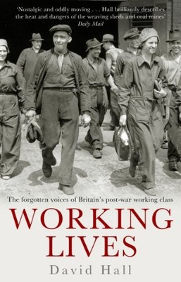 Working Lives, Hall, David