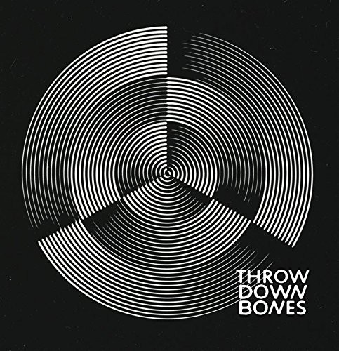 Throw Down Bones: Throw Down Bones
