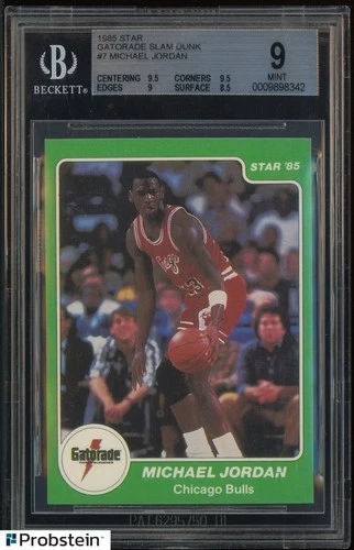 1985 Star Gatorade Slam Dunk #7 Michael Jordan RC Rookie HOF BGS 9 w/ (2) 9.5's