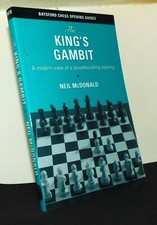 King's Gambit: A Modern View of a Swashbuckling Opening by McDonald---Chess Book