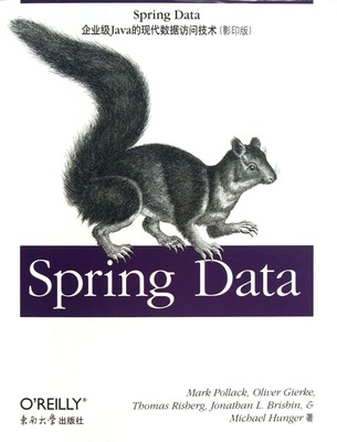 Spring Data: Modern Data Acess for Enterprise Java(Chinese Edition)