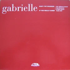 Gabrielle - Baby I've Changed / If You Really Cared, 12", (Vinyl)