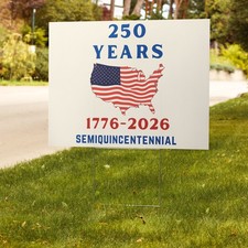 USA 250th Anniversary Yard sign 4th of July Semiquincentennial
