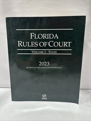 Florida Rules of Court Volume 1 State 2023 Paperback Thomson Reuters