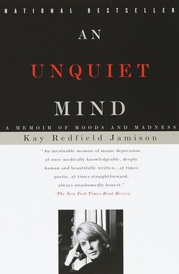 An Unquiet Mind,Kay Redfield Jamison- 9780679763307