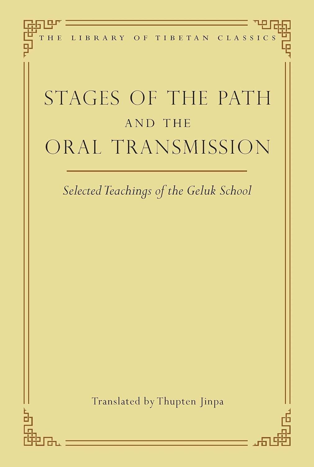 9780861714452 Stages of the Path and the Oral Transmission: Sele...luk School: 6