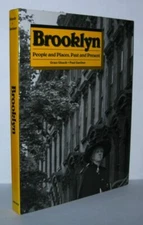 Grace Glueck, Paul Gardner / BROOKLYN People and Places Past and Present 1st ed