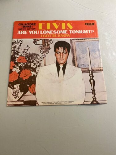 ELVIS PRESLEY ARE YOU LONESOME TONIGHT? / I GOTTA KNOW 7" VINYL 45 RPM W/ PS VG+