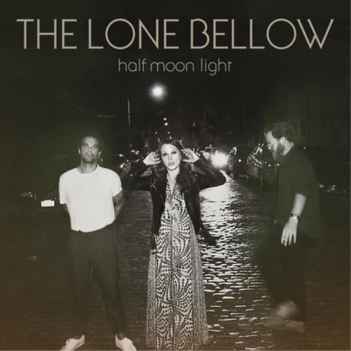 Альбом The Lone Bellow Half Moon Light (винил) 12 (ИМПОРТИРОВАН из Великобритании)