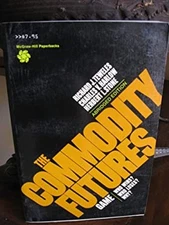 The Commodity Futures Game : Who Wins? Who Loses? Why? Paperback