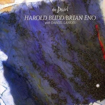 The Pearl-Remaster 2005 - Harold Budd Compact Disc