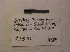 Item A384 - Striker Firing Pin Assembly for Glock 17,19,26,34.