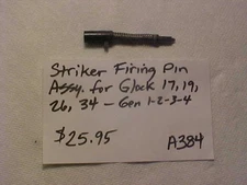Item# A384 - Striker Firing Pin Assembly for Glock 17,19,26,34.